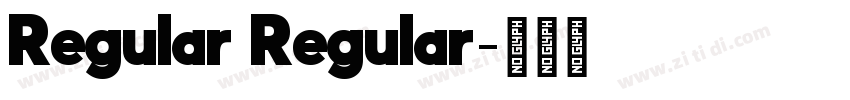 Regular Regular字体转换 Regular Regular字体转换